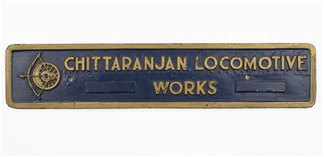 Locomotive Builders Plate - Chittaranjan Locomotive Works, Chittaranjan ...