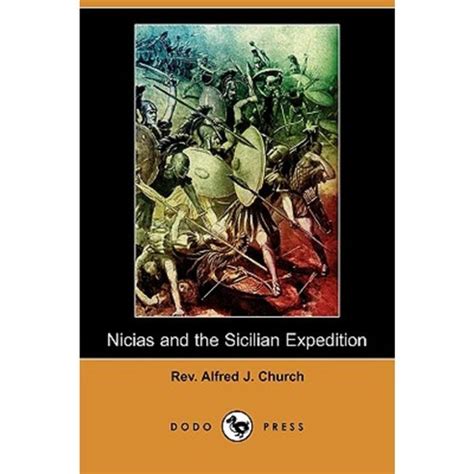 Nicias and the Sicilian Expedition (Dodo Press) Paperback, Dodo Press ...