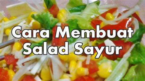 Resep Salad Sayur Hongkong