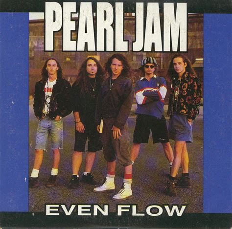 Pearl Jam Even Flow - Image to u