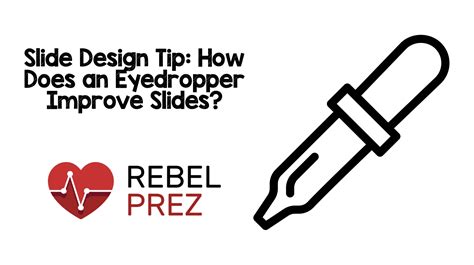 Slide Design Tip: How Does an Eyedropper Improve Slides? - REBEL EM - Emergency Medicine Blog