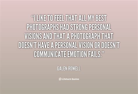 Galen Rowell Quotes. QuotesGram