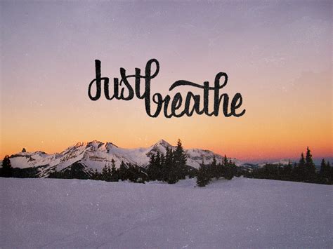 Just Breathe by Colin Tierney on Dribbble