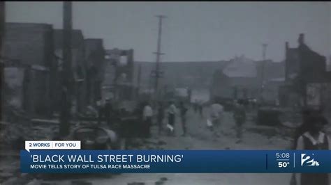 'Black Wall Street Burning' Movie Tells Story of Tulsa Race Massacre