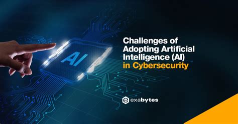 Challenges of Artificial intelligence (AI) in Cybersecurity