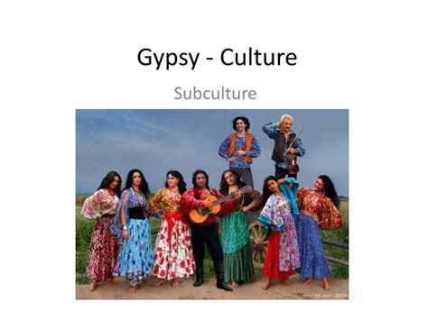 PPT - Gypsy - Culture PowerPoint Presentation, free download - ID:2132075