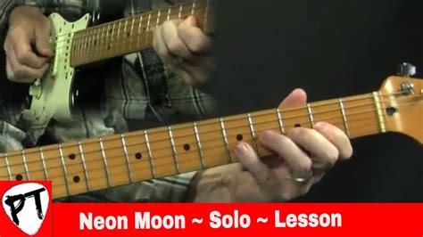 Neon Moon Guitar Solo Lesson Brooks & Dunn Brent Mason Chords - Chordify