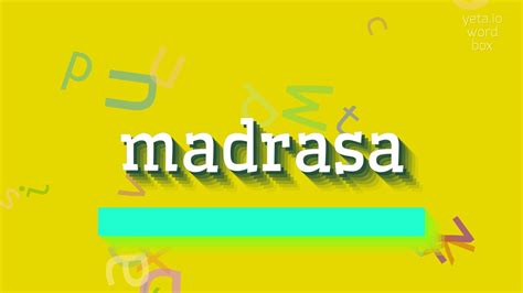 How to say "madrasa"! (High Quality Voices) - YouTube