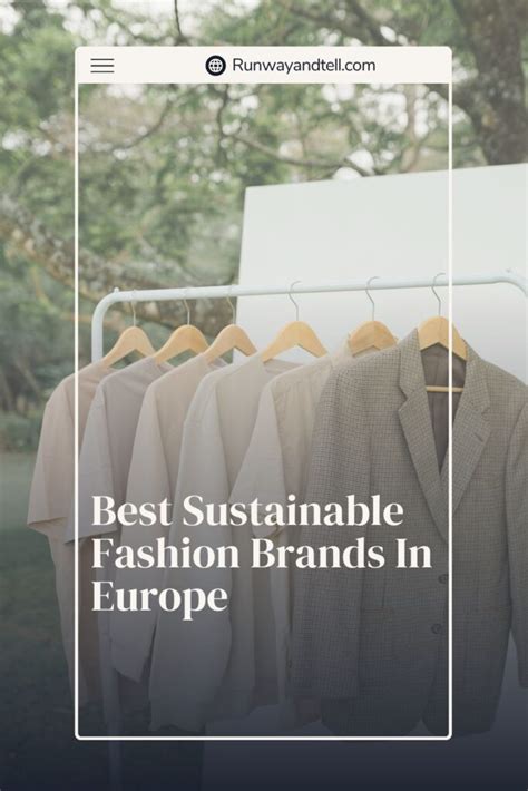 Best Sustainable Fashion Brands in Europe - Runway and Tell