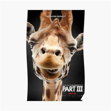 "The Giraffe | The Hangover 3" Poster for Sale by posterdise | Redbubble