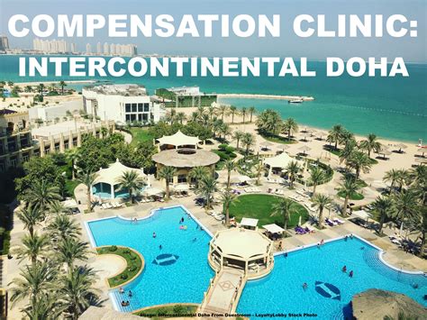 Compensation Clinic: Construction Noise At Intercontinental Doha (Jackhammering On The Beach ...