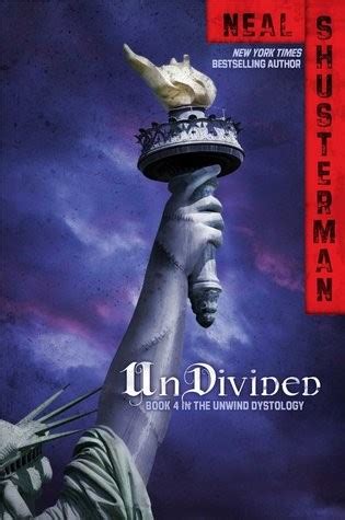 Unwind, Book 4: UnDivided - A Book And A Hug