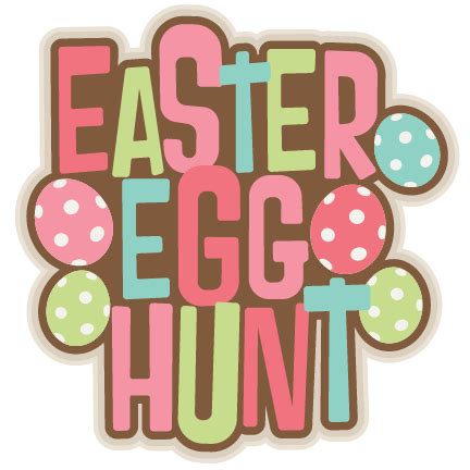 Easter Egg Hunt Title SVG scrapbook cut file cute clipart files for ...