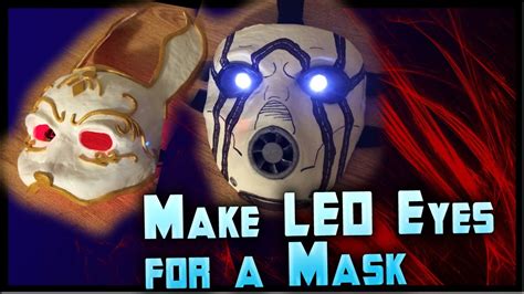 How to Make LED Eyes For a Mask! Light Up Eyes Tutorial Cheap! By ...