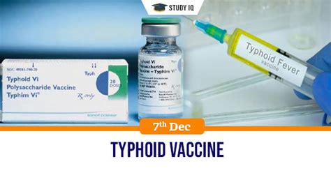 GK Topic, Typhoid vaccine | A typhoid vaccine (Typbar TCV)