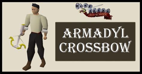 OSRS Armadyl Crossbow Uses - Is it worth it?