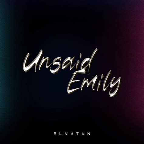 ‎Unsaid Emily (Julie and the Phantoms) [Cover] - Single by Elnatan on Apple Music