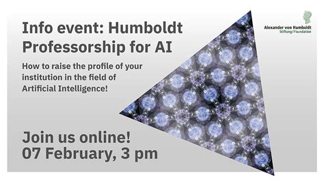 Information session: Alexander von Humboldt Professorship for Artificial Intelligence ...