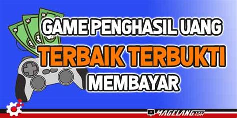 Game Penghasil Uang Terbaik yang Terbukti Membayar 2021