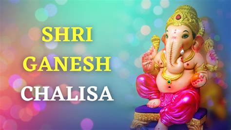 Ganesh Chalisa: Check Lyrics And Benefits Of Reciting This Miraculous ...