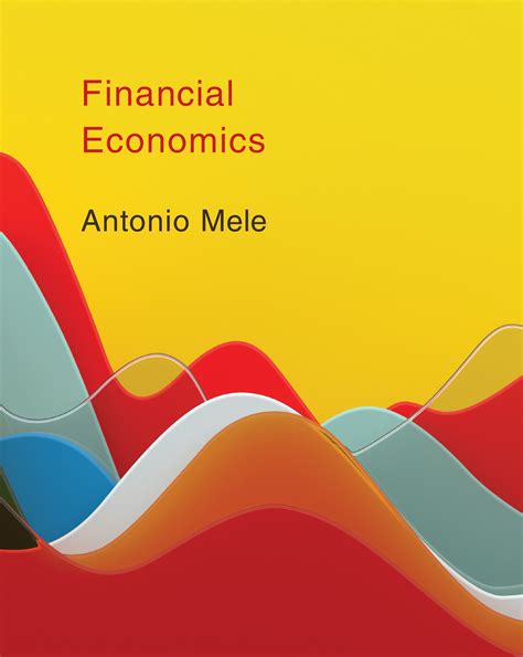 Financial Economics by Antonio Mele - Penguin Books New Zealand