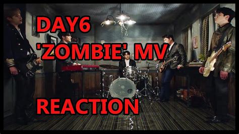 DAY6 - 'Zombie' MV Reaction - YouTube