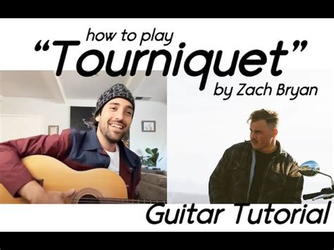 “Tourniquet” by Zach Bryan, How to Play | Easy Guitar Tutorial Chords ...