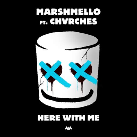 Marshmello – “Here With Me” (Feat. Chvrches)