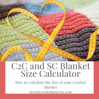 C2C and SC Blanket Size Calculator – How to Calculate the Size of your Crochet Blanket | Crochet ...