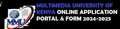 MultiMedia University of Kenya Application 2024-2025 Online - Apply Online Admission 2025