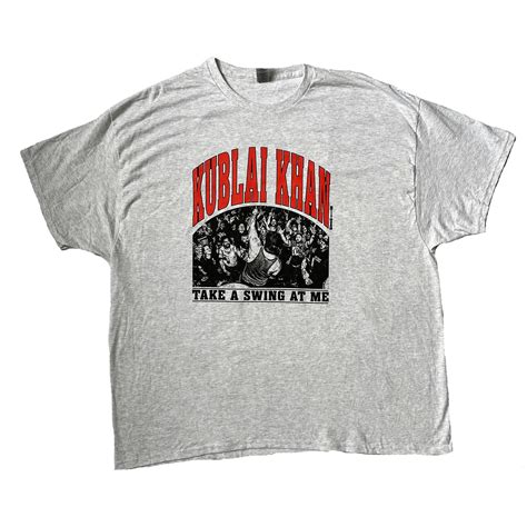 Kublai Khan TX Take a Swing at Me T-Shirt