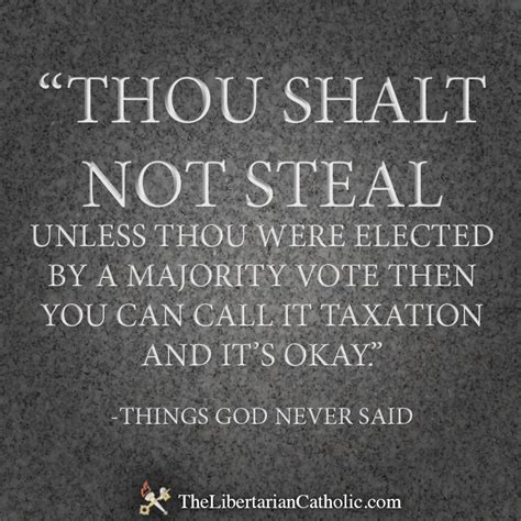 Thou Shalt Not Steal Unless... - The Libertarian Catholic The Libertarian Catholic