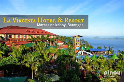 TRAVEL TIP: How to Get to La Virginia Resort in Mataas Na Kahoy Batangas (An Awesome Resort Near ...