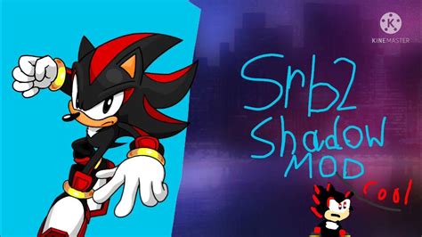 srb2 shadow model - YouTube