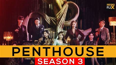 Penthouse Season 3: Release Date| Cast| Plot| Trailer & Much More- Checkflix - YouTube