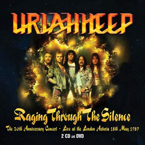 URIAH HEEP – Raging Through The Silence | DMME.net