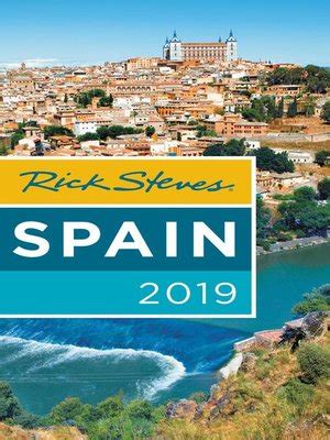 Rick Steves Spain 2019 by Rick Steves · OverDrive: Free ebooks ...