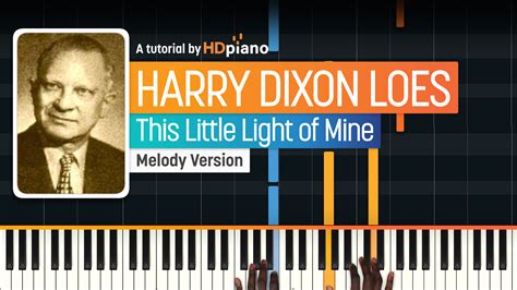 This Little Light of Mine (Gospel) by Harry Dixon Loes Piano Tutorial ...