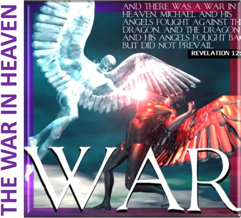 THE REVELATION OF JESUS CHRIST: WAR IN HEAVEN