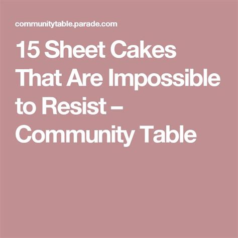 15 Sheet Cakes That Are Impossible to Resist – Community Table | Sheet cake, Sheet cake recipes ...