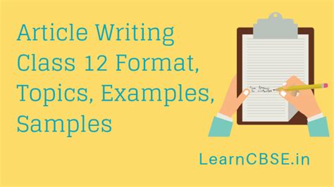 Article Writing Class 12 Format, Topics, Examples, Samples - Learn CBSE