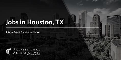 Available Jobs in Houston, TX | Professional Alternatives