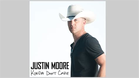 Kinda Don’t Care – Justin Moore – Country Music UK at Nashville Music