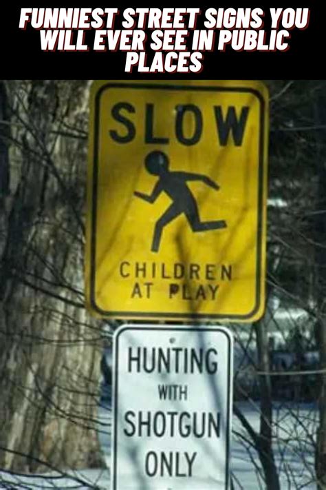 Funniest Street Signs You Will Ever See In Public Places | Engraçado ...