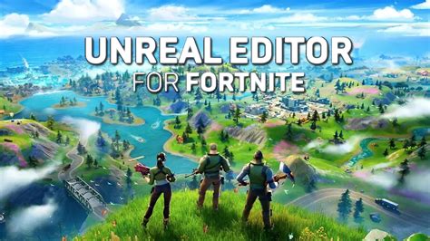 Fortnite Unreal Editor to Let Players Create and Publish Their Own ...