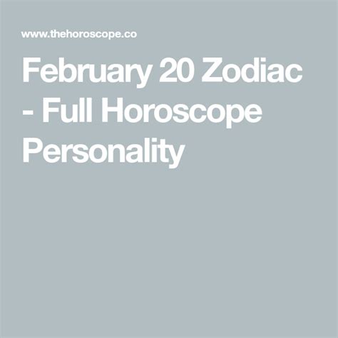 February 20 Zodiac - Full Horoscope Personality | Horoscope, Zodiac ...