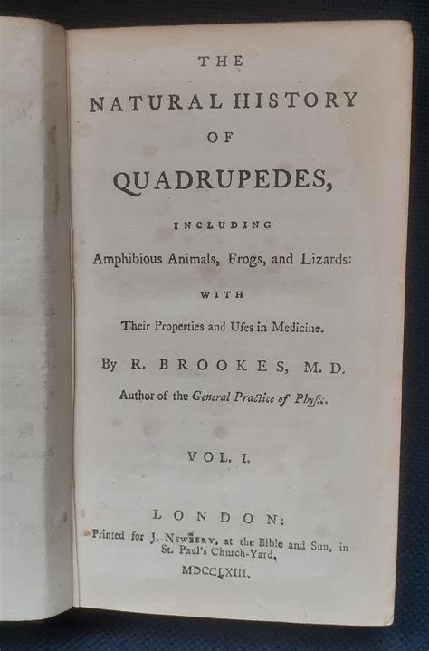 The Natural History of Quadrupeds including Amphibious Animals, Frogs and Lizards with Their ...