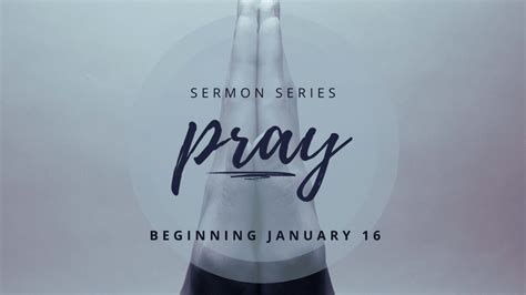 P.R.A.Y. Sermon Series - Faith Lutheran Church | Church in Lake Forest, IL