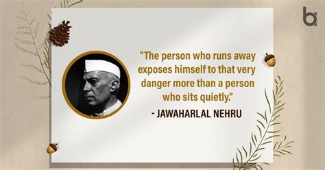 Jawaharlal Nehru Quotes: A Tribute to His Vision and Legacy