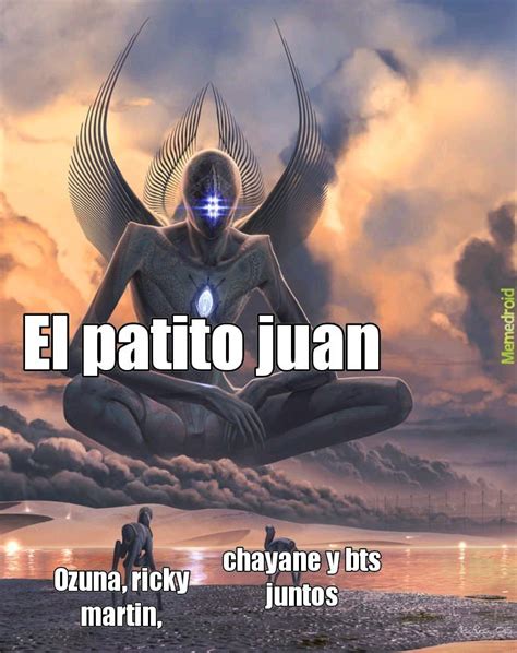 Patito Juan Meme / Bebe juan quiere ser como su papa canciones ...